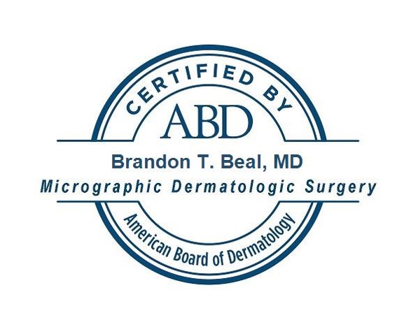 American Board of Dermatology — Dr. Brandon T. Beal, MD, certified in Micrographic Dermatologic Surgery (Mohs)